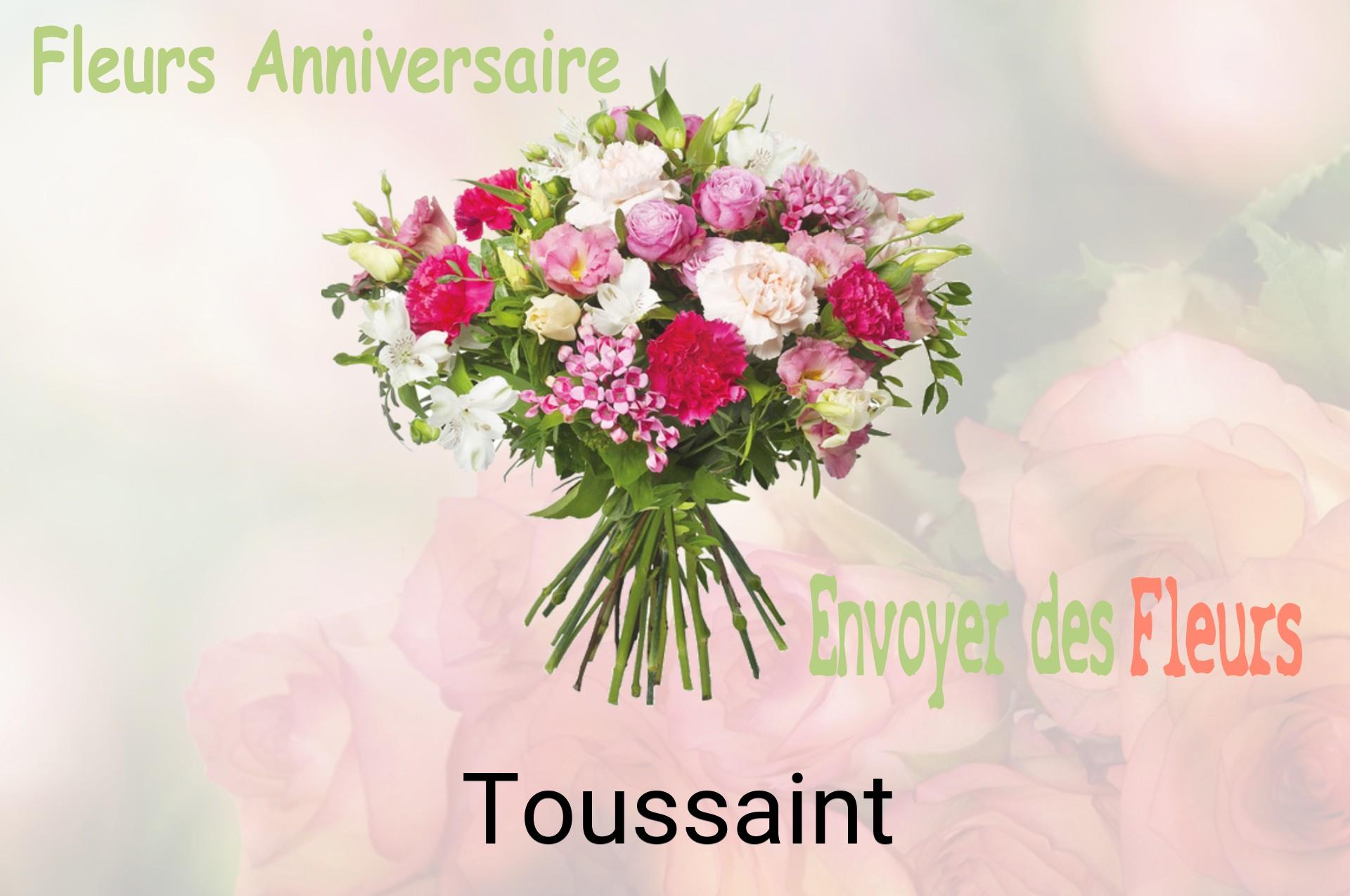 Bouquet de fleurs d’anniversaire livré à Toussaint