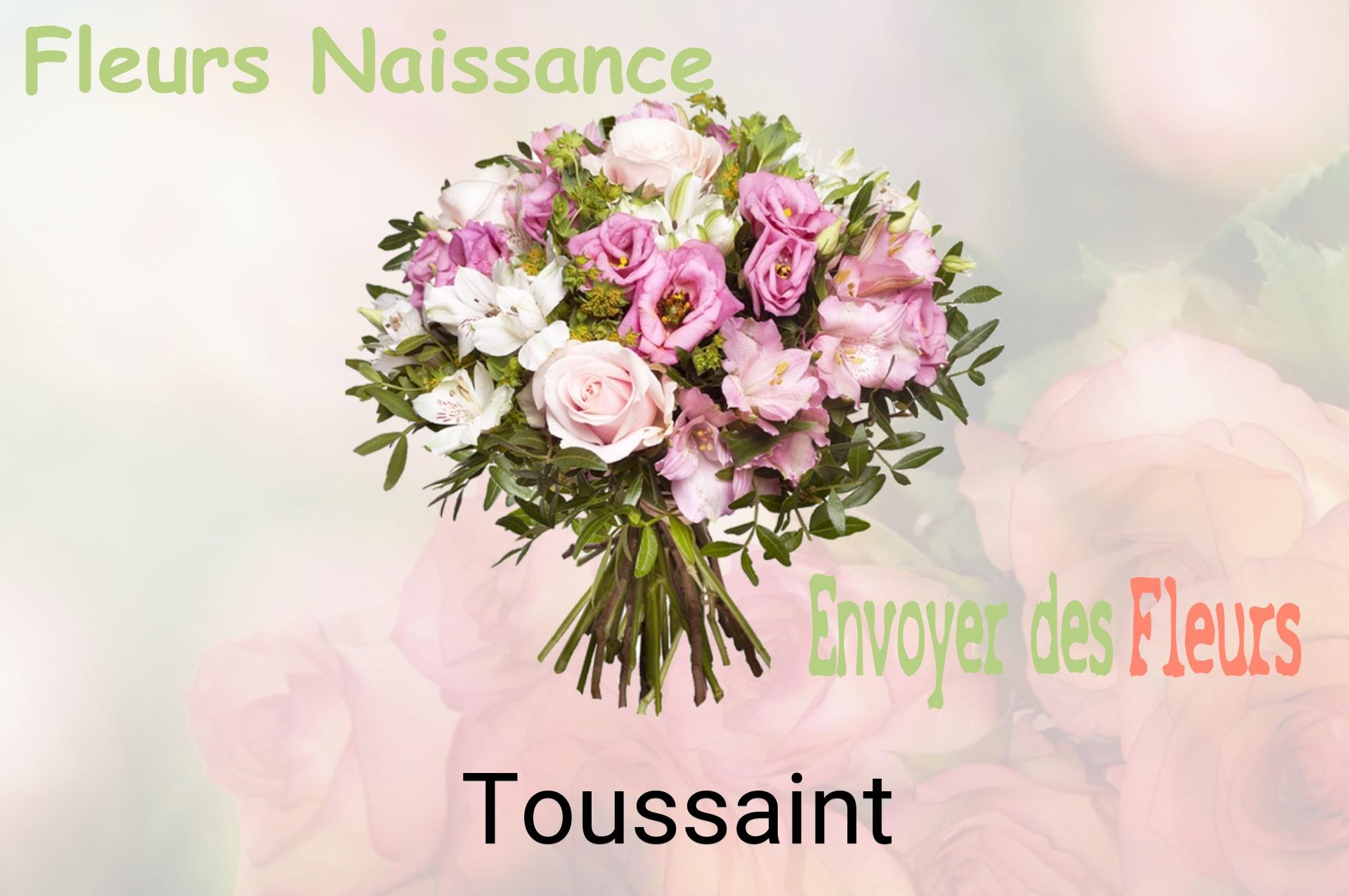 Bouquet de fleurs de naissance livré à Toussaint